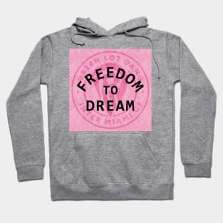 Freedom To Dream - GLG Pink Hoodie